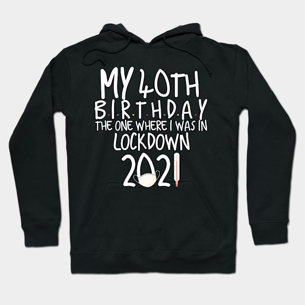 my 40th birthday Hoodie by Design stars 5